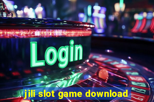 jili slot game download