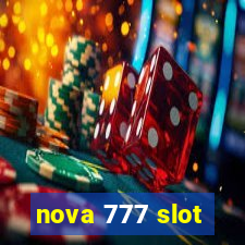 nova 777 slot