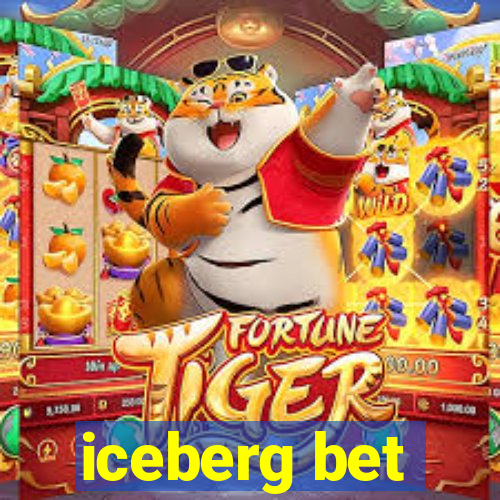 iceberg bet