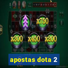 apostas dota 2