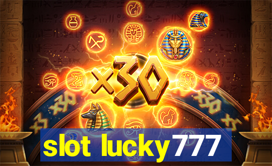 slot lucky777