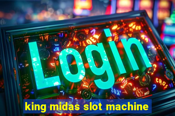 king midas slot machine