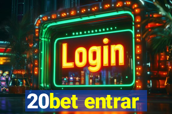 20bet entrar