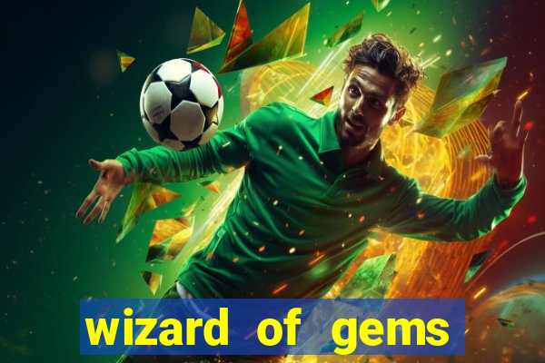 wizard of gems slot online