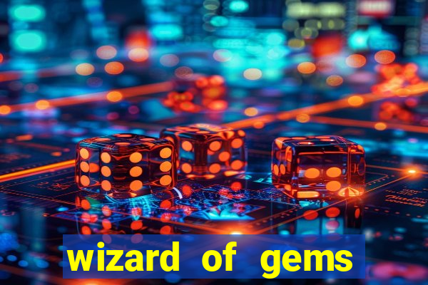 wizard of gems slot online