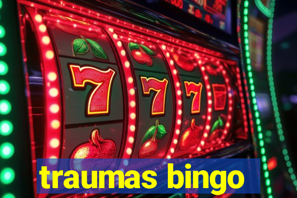 traumas bingo