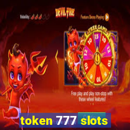 token 777 slots