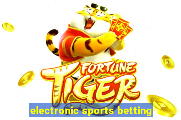 electronic sports betting