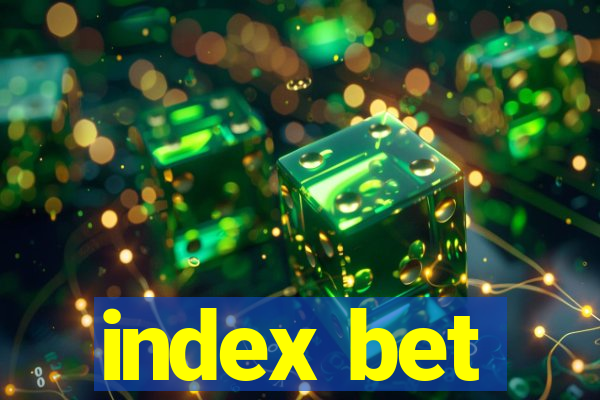 index bet