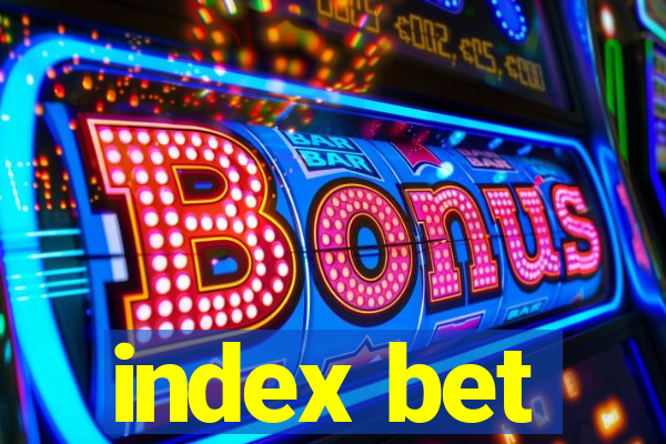 index bet