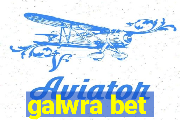 galwra bet