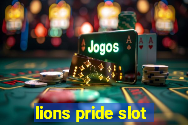 lions pride slot