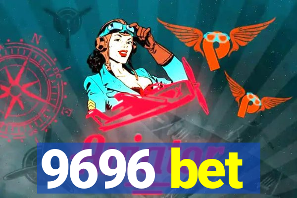 9696 bet