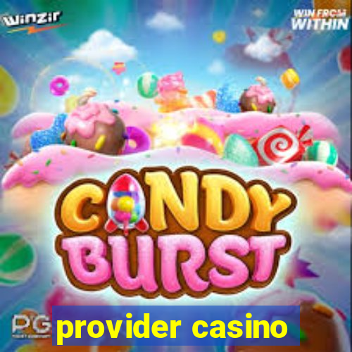 provider casino