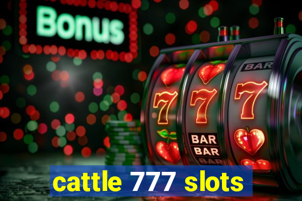 cattle 777 slots