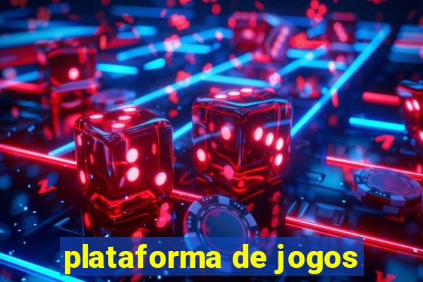 plataforma de jogos