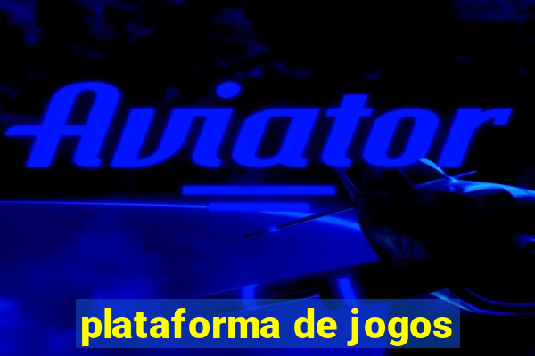 plataforma de jogos