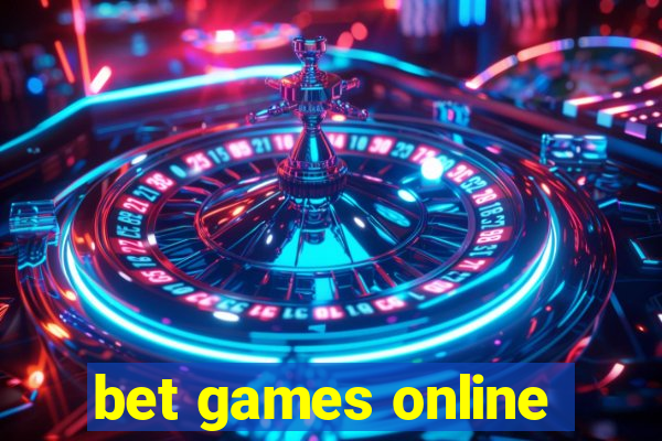 bet games online