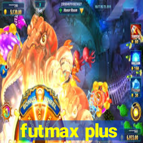 futmax plus