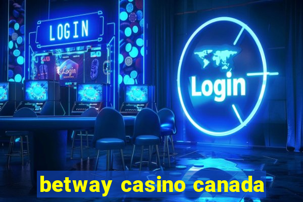 betway casino canada