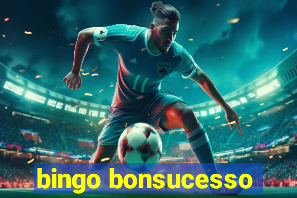 bingo bonsucesso