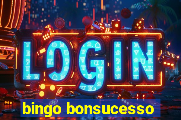 bingo bonsucesso