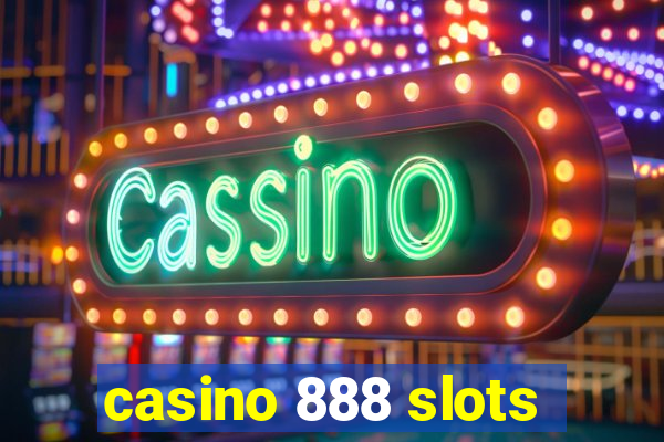 casino 888 slots