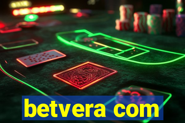 betvera com