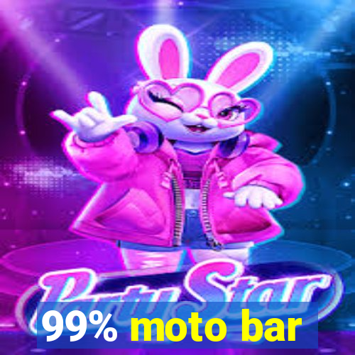 99% moto bar