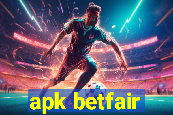 apk betfair