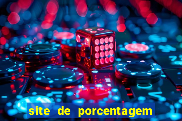 site de porcentagem slots pg