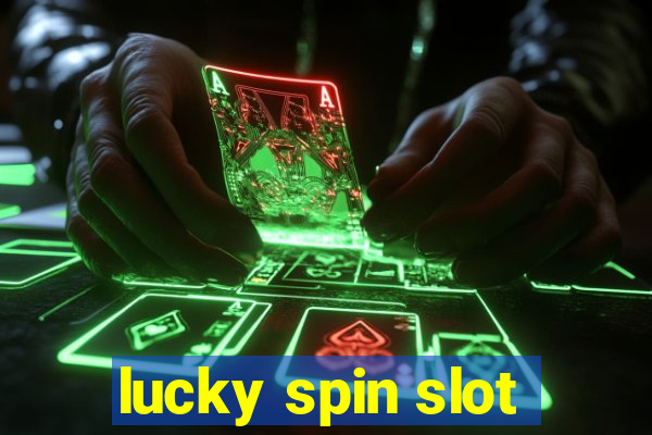 lucky spin slot