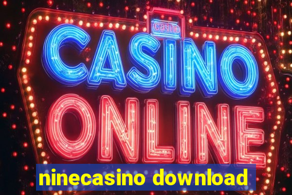 ninecasino download