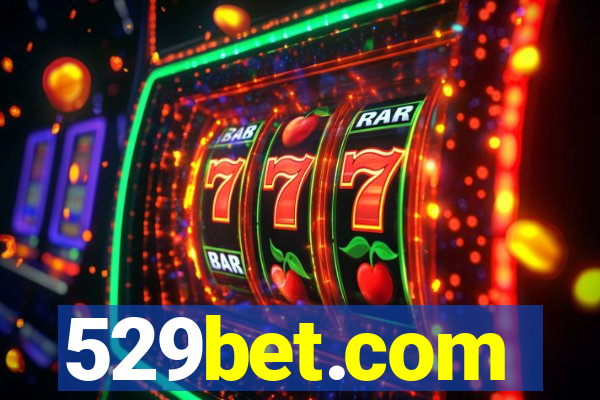 529bet.com