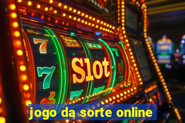 jogo da sorte online