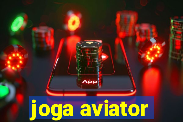 joga aviator