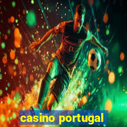 casino portugal