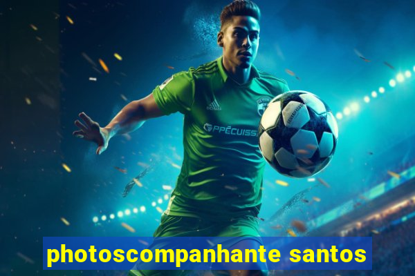 photoscompanhante santos