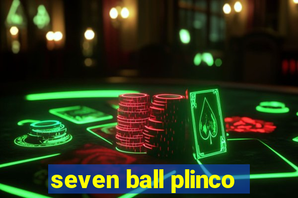 seven ball plinco