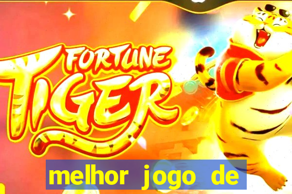 melhor jogo de apostas para ganhar dinheiro