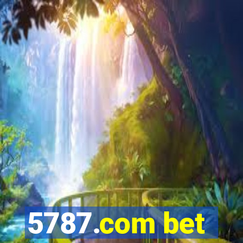 5787.com bet