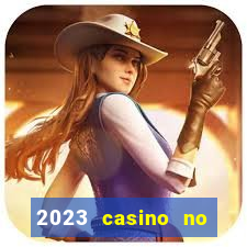 2023 casino no deposit bonus