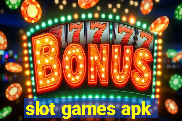 slot games apk