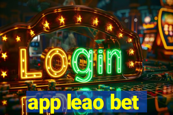 app leao bet