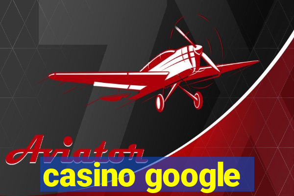 casino google