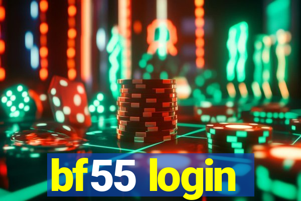 bf55 login