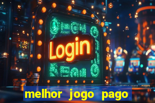 melhor jogo pago para android