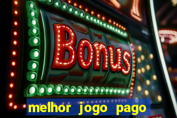 melhor jogo pago para android