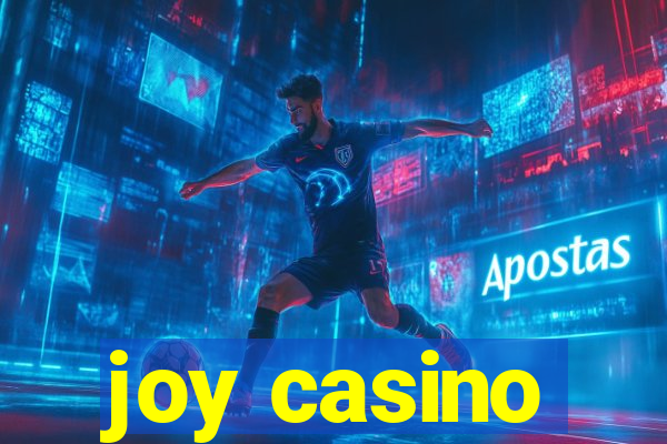 joy casino