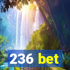 236 bet